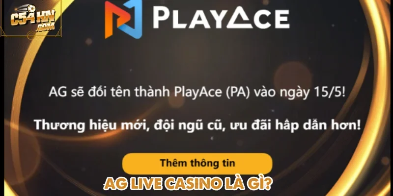 AG Live Casino còn được biết đến với tên gọi Asia Gaming