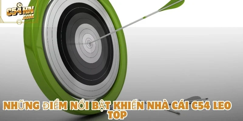 Tổng hợp những điểm nổi bật của C54