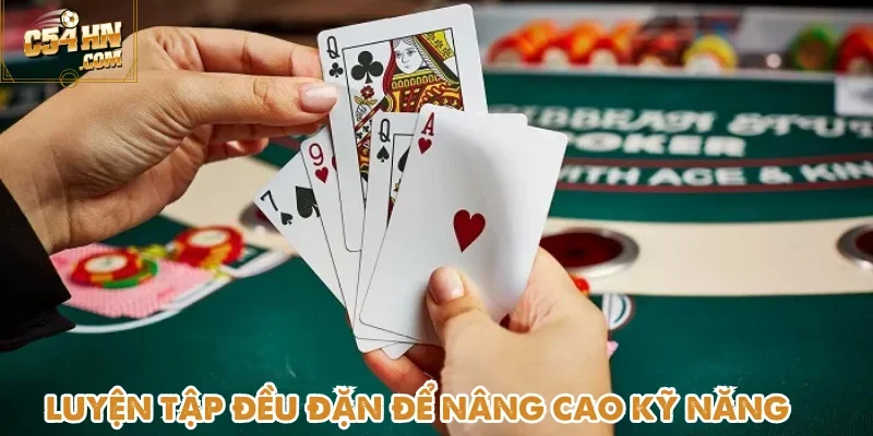Không gì thay thế được kinh nghiệm thực tế trên bàn chơi Stud Poker C54